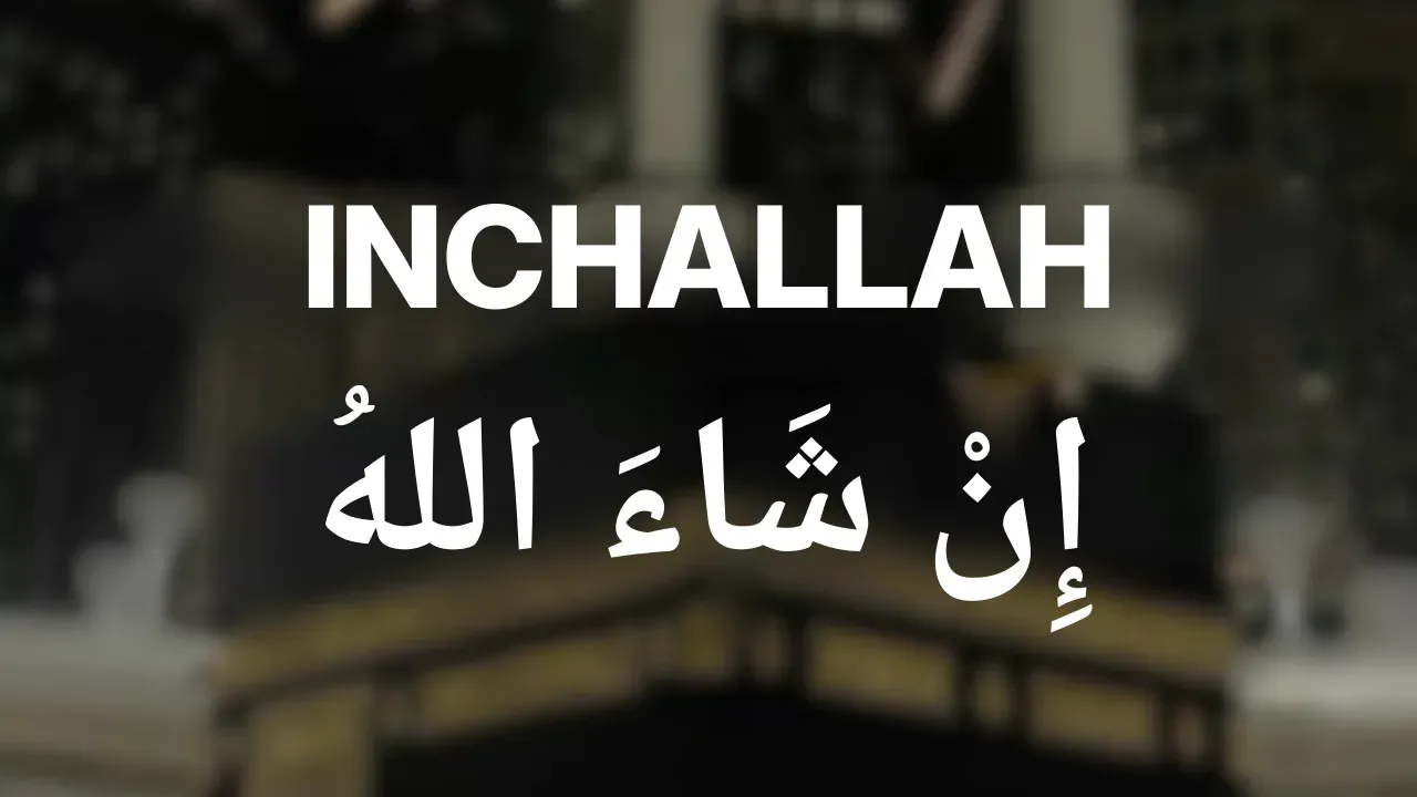 Inchallah